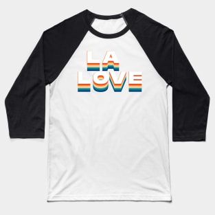 la love Baseball T-Shirt